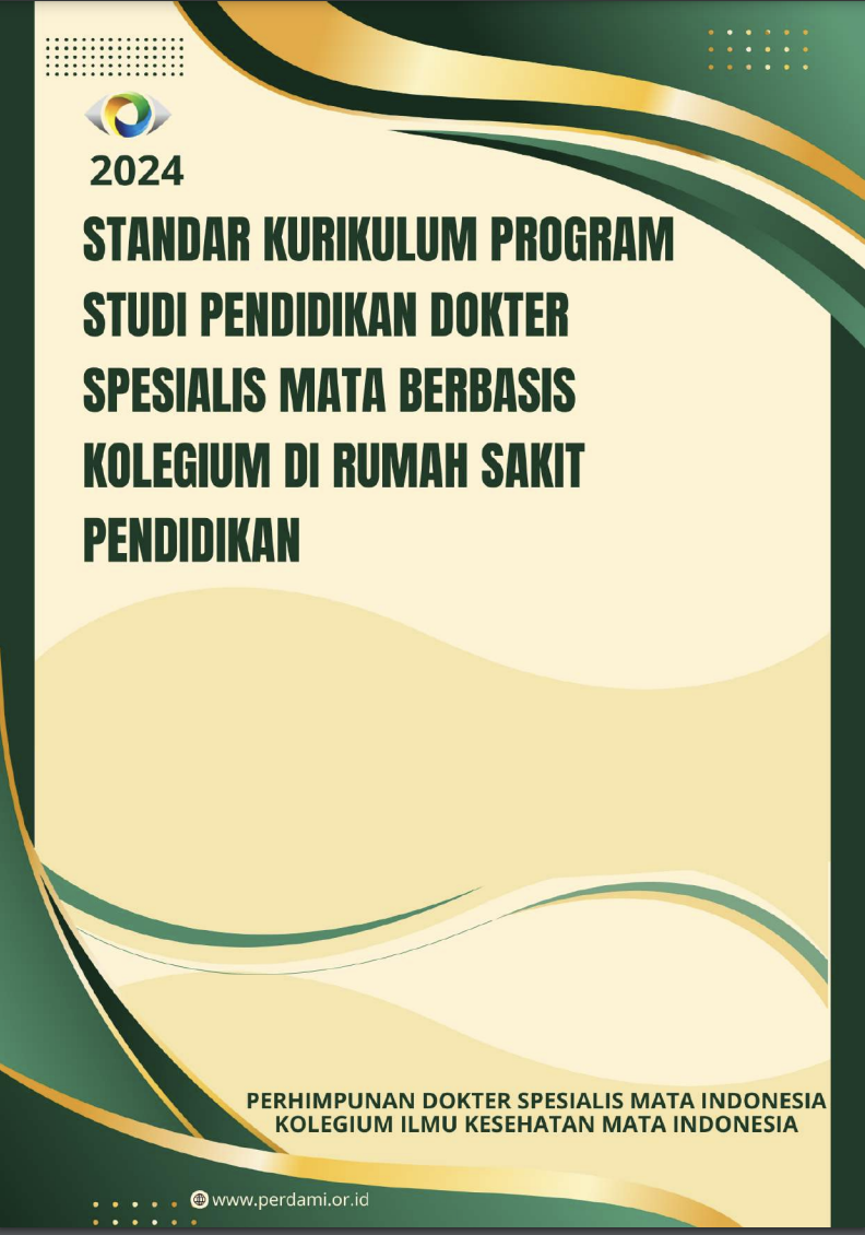 Picture Standar Kurikulum Program Studi Pendidikan Dokter Spesialis Mata berbasis kolegium di Rumah Sakit Pendidikan